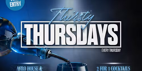 \ud83d\udca7THIRSTY THURSDSYS \ud83d\udca7