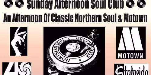 TQ Vinyl DJ Collective Presents Sunday Afternoon Soul Club