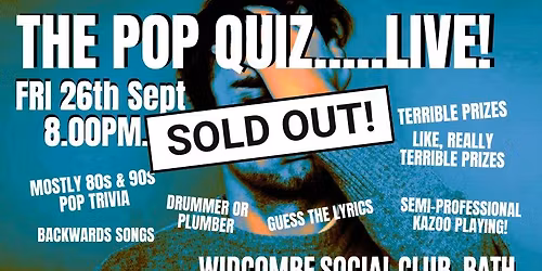 The Pop Quiz Live...with a tan.