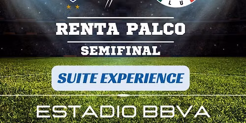 MONTERREY VS TOLUCA - SEMIFINAL — Estadio BBVA Bancomer