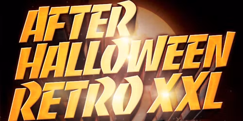 \ud83c\udf83 \ud83d\udc7b AFTER HALLOWEEN RETRO XXL \ud83c\udf83 \ud83d\udc7b