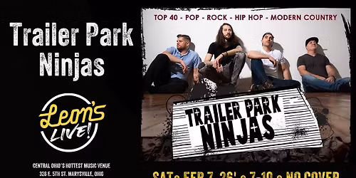 Trailer Park Ninjas at Leon's Live