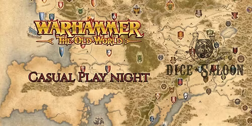 The Old World Casual Play Night