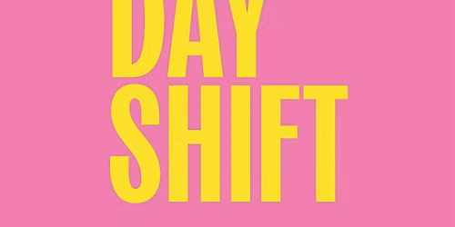 The Day Shift OKC
