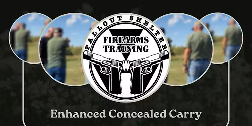 Enhanced Concealed Carry Class! 