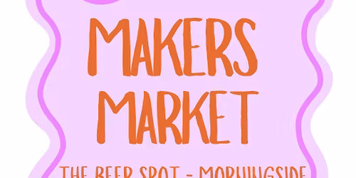 The Beer Spot Morningside Makers Market