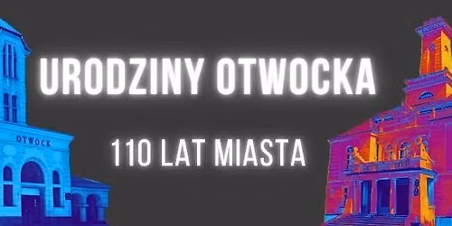 Urodziny Otwocka 2026