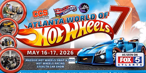 Atlanta World of Hot Wheels VII