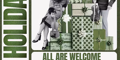 Home for the Holiday - a night of holiday + Irish fiddle music with Mira Gibbons & Nikki Philbrick