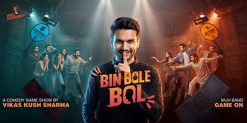 BIN BOLE BOL Ft. Vikas Kush Sharma