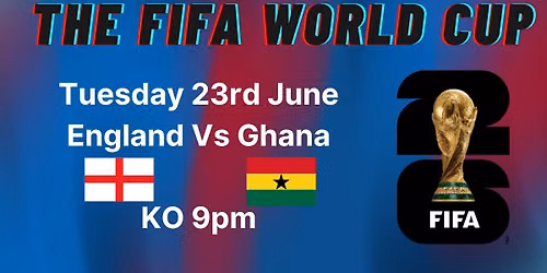 FIFA World Cup - Group L - England Vs Ghana