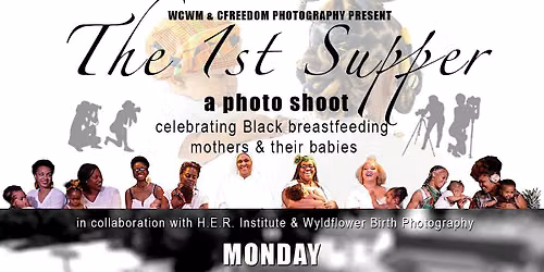 The 1st Supper : A Black Breastfeeding Photo Shoot
