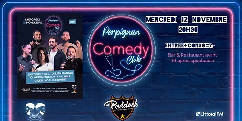 Perpignan comedy club Mercredi 12 novembre au Paddock