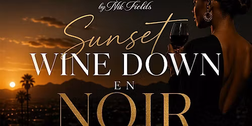 All Black Affair - Sunset Wine Down