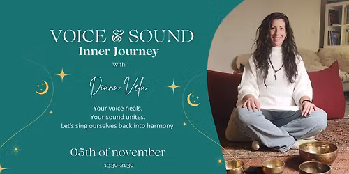 Voice&Sound Inner Journey with Diana Vela