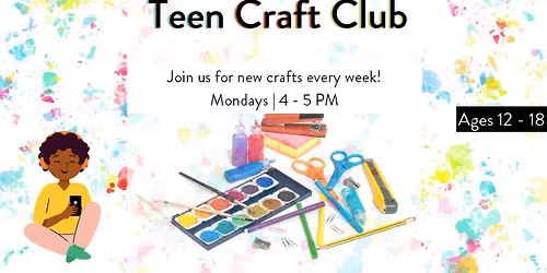 Teen Craft Club