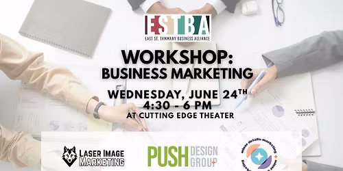 Business Marketing Workshop: ESTBA MEMBER EXCLUSIVE