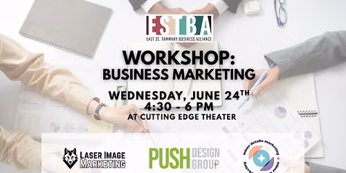 Business Marketing Workshop: ESTBA MEMBER EXCLUSIVE
