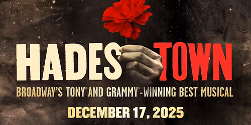 Broadway at the Paramount - Hadestown