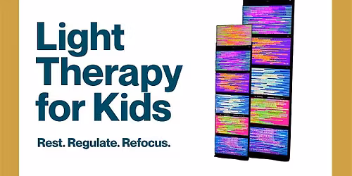 School Holiday Light Therapy for Kids | Geelong