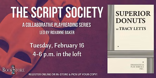 The Script Society Reads "Superior Donuts" by Tracy Letts