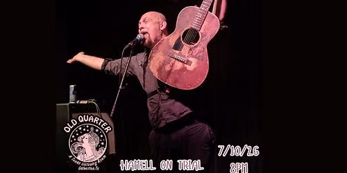HAMELL ON TRIAL