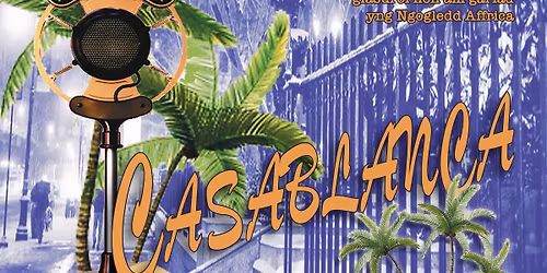 Casablanca - Lighthouse Theatre