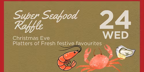 Super Seafood Raffle