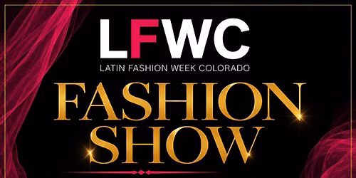 Latin Fashion Week Colorado 2026