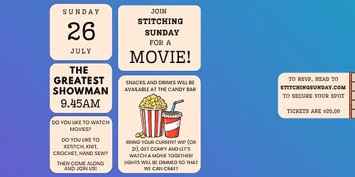 Stitching Sunday Goes to the Movies!