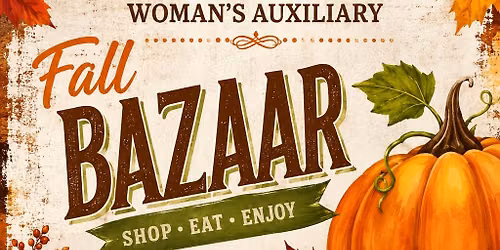Bethel OFWB Woman\u2019s Auxiliary Fall Bazaar