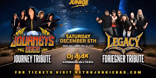 JOURNEY'S EDGE (Journey Tribute) + LEGACY (Foreigner Tribute).. LIVE!