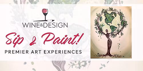 Sip & Paint! Earth Day "Tree Woman"