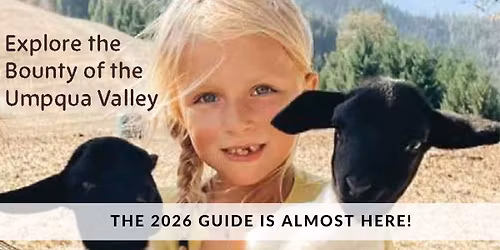2026 Umpqua Grown Guide Release!