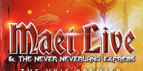 Maet LIVE & The Never Neverland Express - A Tribute to Meat Loaf