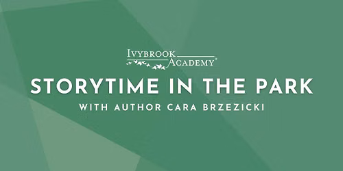 Storytime in the Park with Author Cara Brzezicki