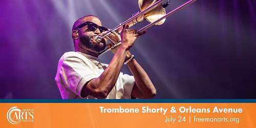 Trombone Shorty & Orleans Avenue