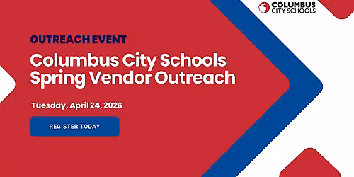 Columbus City Schools Outreach Event: Spring 2026 Vendor Outreach