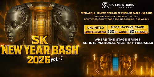 SK New Year Bash 2026 - Hyderabad's Biggest NYE