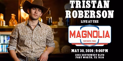 Tristan Roberson LIVE at Magnolia Motor Lounge
