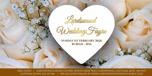 Lordswood Wedding Fayre - 1st February 2026