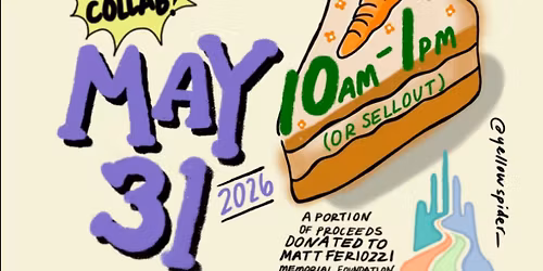 Bake Sale Fundraiser x Matt Feriozzi Memorial Foundation