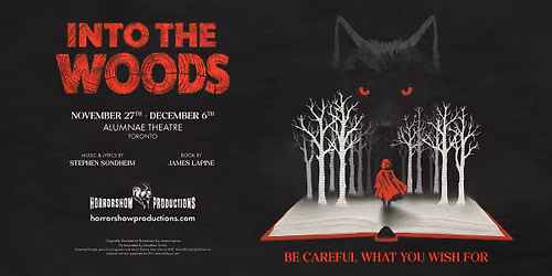 INTO THE WOODS | The Legendary Musical | Toronto