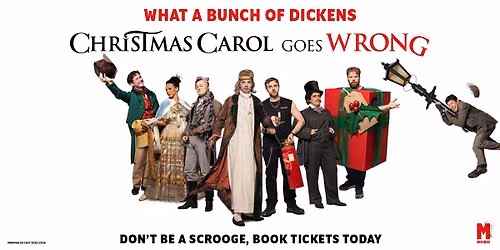 Christmas Carol Goes Wrong