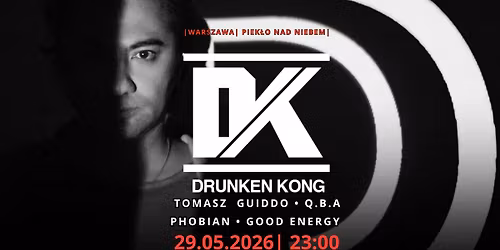 DRUNKEN KONG | UNDERBRIDGE | 29.05 | WARSZAWA