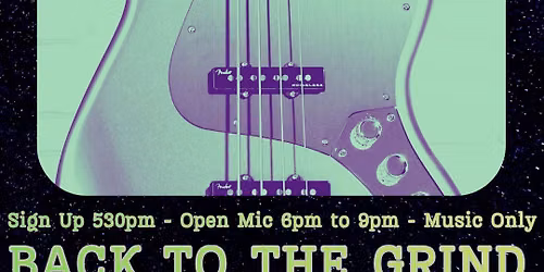 RIVERSIDE OPEN MIC MUSIC SERIES @ BACK TO THE GRIND July 29th 2026