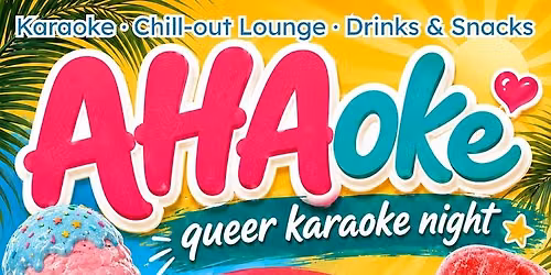 AHAoke - Queer Karaoke Night