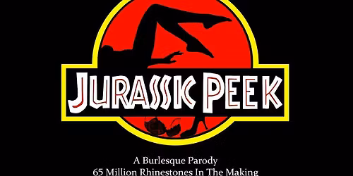 Jurassic Peek: A Burlesque Parody