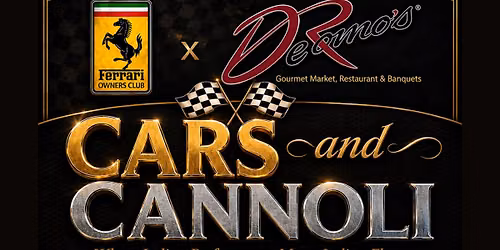 Cars & Cannoli Featuring The Ferrari Owners Club at DeRomos!