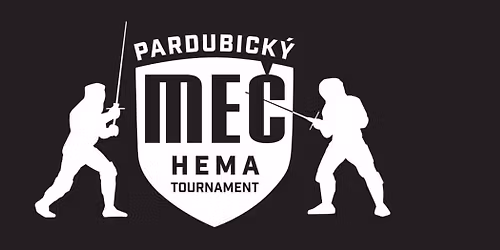 XII. Pardubick\u00fd me\u010d - HEMA Tournament 2025